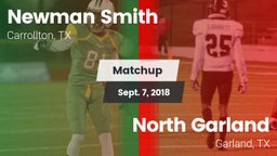 Matchup: Newman Smith High vs. North Garland  2018