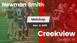 Matchup: Newman Smith High vs. Creekview  2018