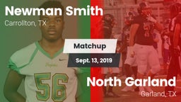 Matchup: Newman Smith High vs. North Garland  2019