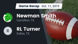 Recap: Newman Smith  vs. RL Turner  2019