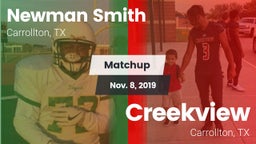 Matchup: Newman Smith High vs. Creekview  2019