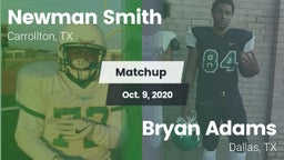 Matchup: Newman Smith High vs. Bryan Adams  2020