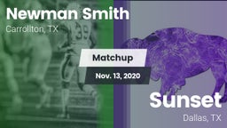Matchup: Newman Smith High vs. Sunset  2020