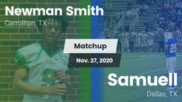 Matchup: Newman Smith High vs. Samuell  2020