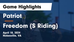 Patriot   vs Freedom (S Riding) Game Highlights - April 18, 2024