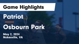 Patriot   vs Osbourn Park Game Highlights - May 2, 2024