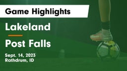 Lakeland  vs Post Falls  Game Highlights - Sept. 14, 2023