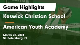 Keswick Christian School vs American Youth Academy Game Highlights - March 28, 2024