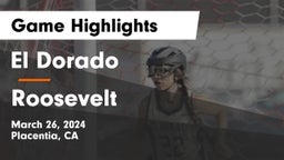 El Dorado  vs Roosevelt  Game Highlights - March 26, 2024