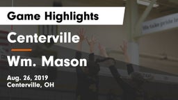 Centerville vs Wm. Mason  Game Highlights - Aug. 26, 2019