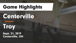 Centerville vs Troy  Game Highlights - Sept. 21, 2019