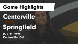 Centerville vs Springfield  Game Highlights - Oct. 21, 2020
