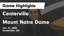 Centerville vs Mount Notre Dame Game Highlights - Oct. 31, 2020