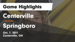 Centerville vs Springboro  Game Highlights - Oct. 7, 2021