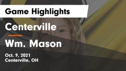 Centerville vs Wm. Mason  Game Highlights - Oct. 9, 2021