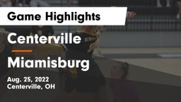 Centerville vs Miamisburg  Game Highlights - Aug. 25, 2022