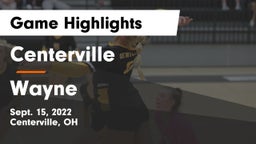 Centerville vs Wayne  Game Highlights - Sept. 15, 2022