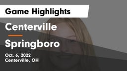 Centerville vs Springboro  Game Highlights - Oct. 6, 2022