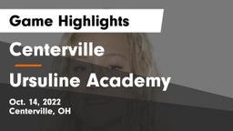 Centerville vs Ursuline Academy Game Highlights - Oct. 14, 2022
