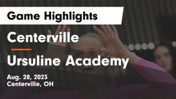 Centerville vs Ursuline Academy Game Highlights - Aug. 28, 2023