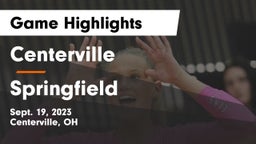Centerville vs Springfield  Game Highlights - Sept. 19, 2023