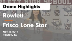 Rowlett  vs Frisco Lone Star  Game Highlights - Nov. 8, 2019