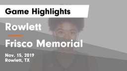 Rowlett  vs Frisco Memorial  Game Highlights - Nov. 15, 2019