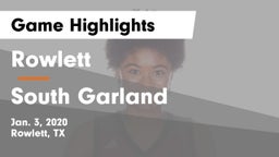 Rowlett  vs South Garland  Game Highlights - Jan. 3, 2020