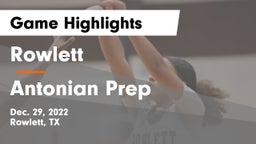 Rowlett  vs Antonian Prep  Game Highlights - Dec. 29, 2022