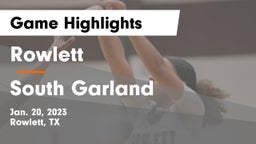 Rowlett  vs South Garland  Game Highlights - Jan. 20, 2023