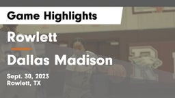 Rowlett  vs Dallas Madison  Game Highlights - Sept. 30, 2023