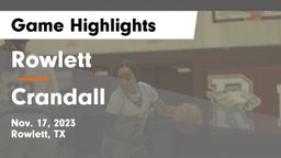 Rowlett  vs Crandall  Game Highlights - Nov. 17, 2023