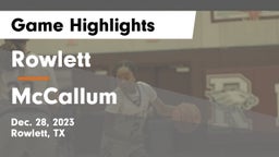 Rowlett  vs McCallum  Game Highlights - Dec. 28, 2023