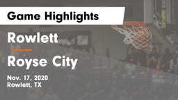 Rowlett  vs Royse City  Game Highlights - Nov. 17, 2020