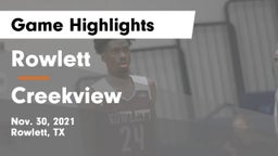 Rowlett  vs Creekview  Game Highlights - Nov. 30, 2021