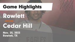 Rowlett  vs Cedar Hill  Game Highlights - Nov. 25, 2023