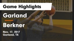 Garland  vs Berkner  Game Highlights - Nov. 17, 2017