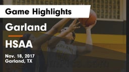 Garland  vs HSAA Game Highlights - Nov. 18, 2017