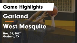 Garland  vs West Mesquite  Game Highlights - Nov. 28, 2017