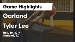 Garland  vs Tyler Lee  Game Highlights - Nov. 30, 2017