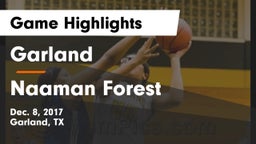 Garland  vs Naaman Forest  Game Highlights - Dec. 8, 2017
