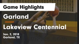 Garland  vs Lakeview Centennial  Game Highlights - Jan. 2, 2018