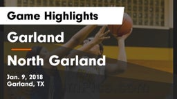 Garland  vs North Garland  Game Highlights - Jan. 9, 2018
