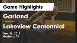 Garland  vs Lakeview Centennial  Game Highlights - Jan. 26, 2018