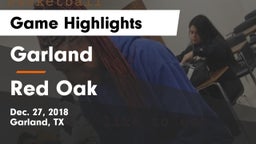 Garland  vs Red Oak  Game Highlights - Dec. 27, 2018