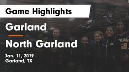 Garland  vs North Garland  Game Highlights - Jan. 11, 2019