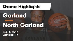 Garland  vs North Garland  Game Highlights - Feb. 5, 2019