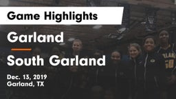 Garland  vs South Garland  Game Highlights - Dec. 13, 2019