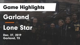 Garland  vs Lone Star Game Highlights - Dec. 27, 2019
