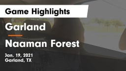 Garland  vs Naaman Forest  Game Highlights - Jan. 19, 2021